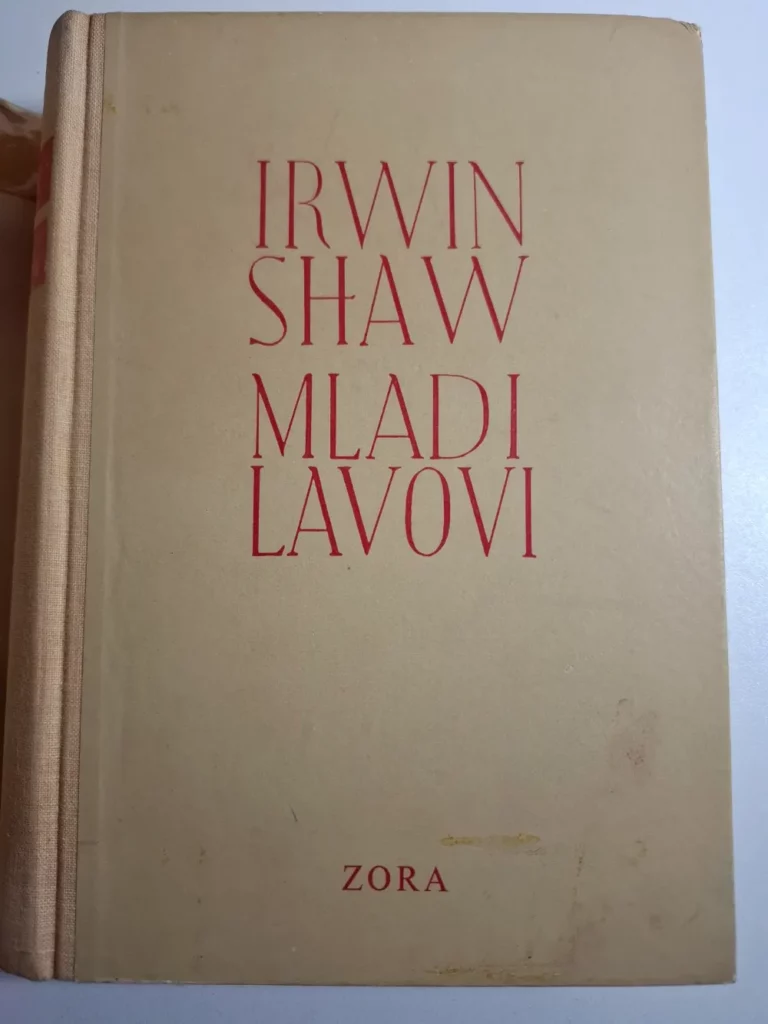 knjiga Mladi lavovi - Irwin Shaw