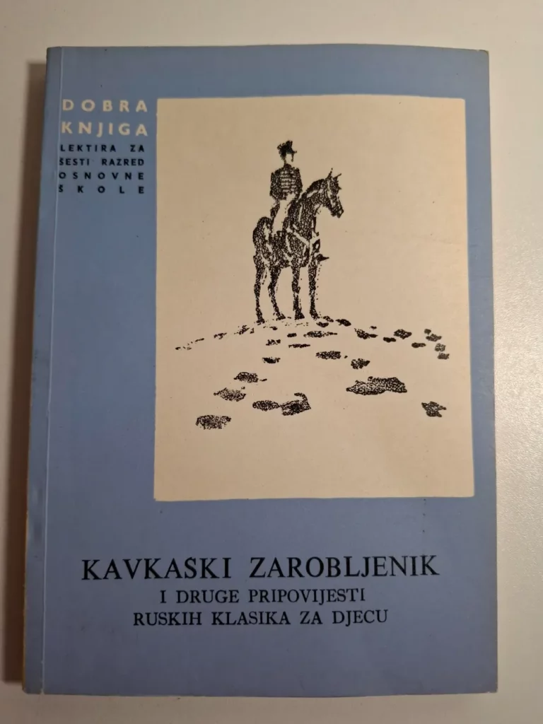 knjiga Kavkaski zarobljenik i druge pripovijesti ruskih klasika za djecu