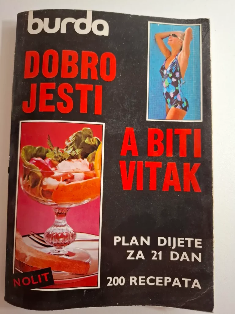 knjiga Burda - dobro jesti a biti vitak, plan dijete za 21 dan , 200 recepata