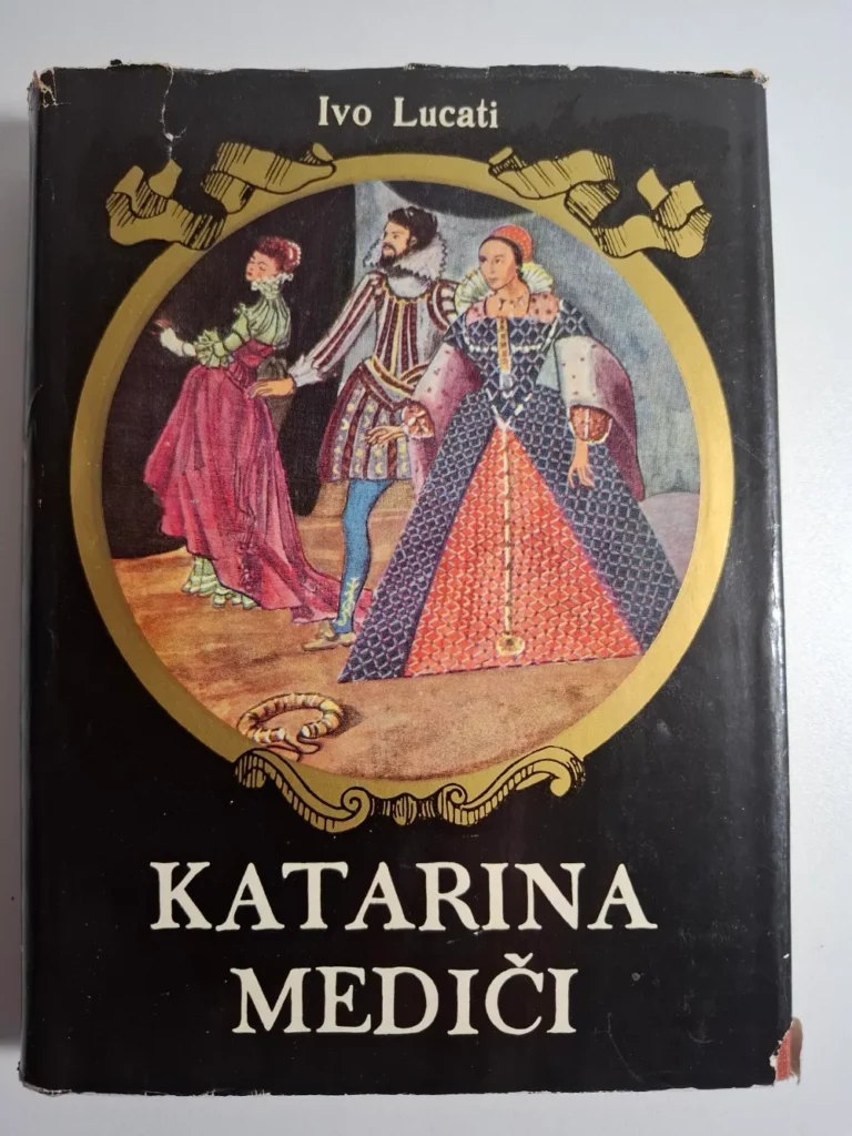 Knjiga Ivo Lucati - Katarina Mediči