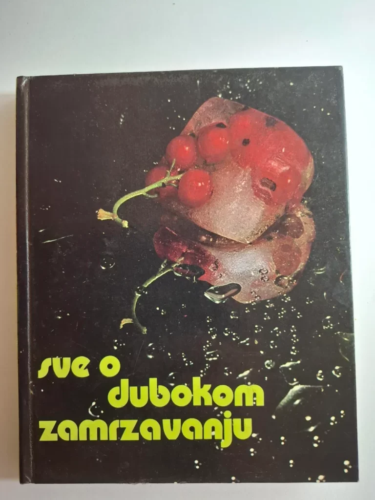 knjiga Sve o dubokom zamrzavanju - Ursula Borchert