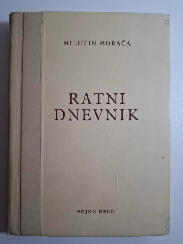 Milutin Morača - Ratni dnevnik knjiga