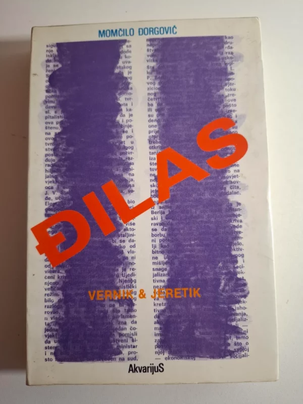 knjigaMomčilo Đorgović : Đilas – vernik i jeretik