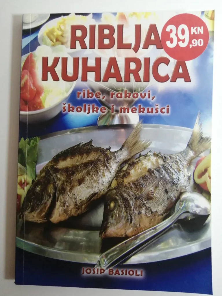 Riblja kuharica Josip Basioli riblji recepti