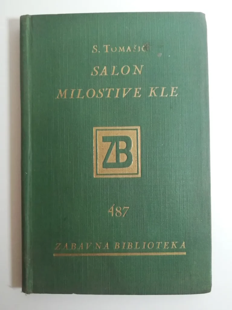 Salon milostive Kle Stanko Tomašić Zabavna biblioteka