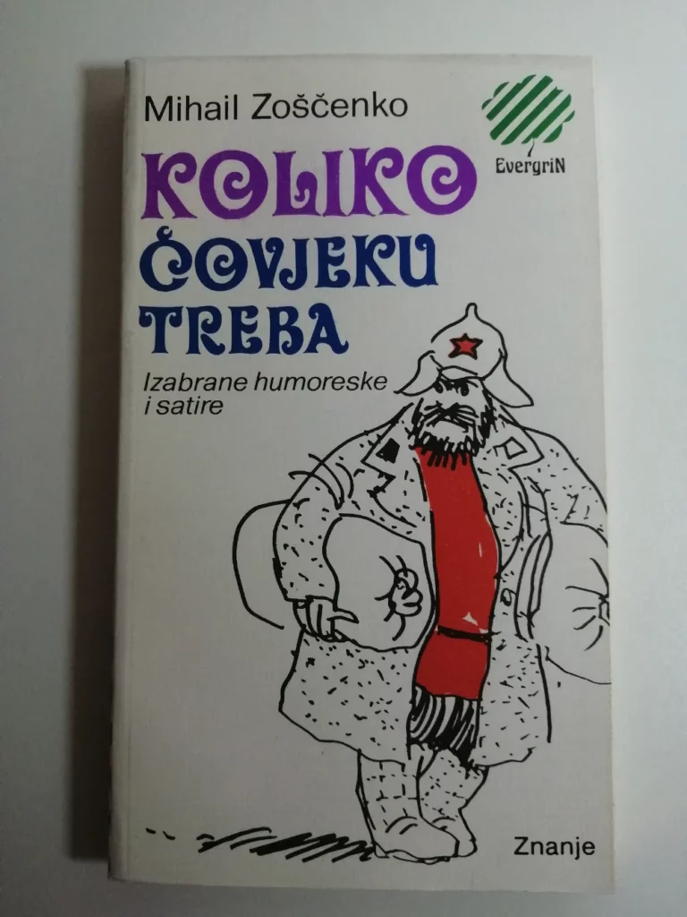 Koliko čovjeku treba Mihail Zoščenko