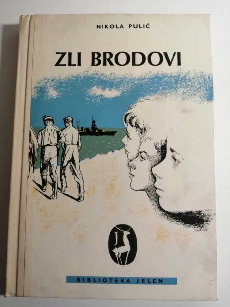 knjiga ZLI BRODOVI - Nikola Pulić