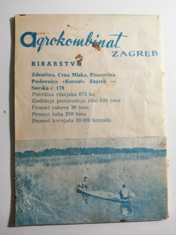 Agrokombinat Zagreb ribastvo Zdenčina Crna Mlaka Pisarovina