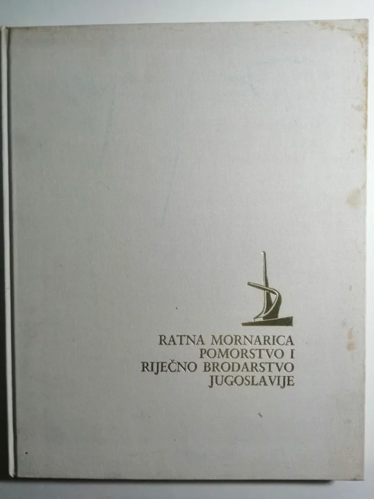 knjiga Ratna mornarica pomorstvo i riječno brodarstvo Jugoslavije