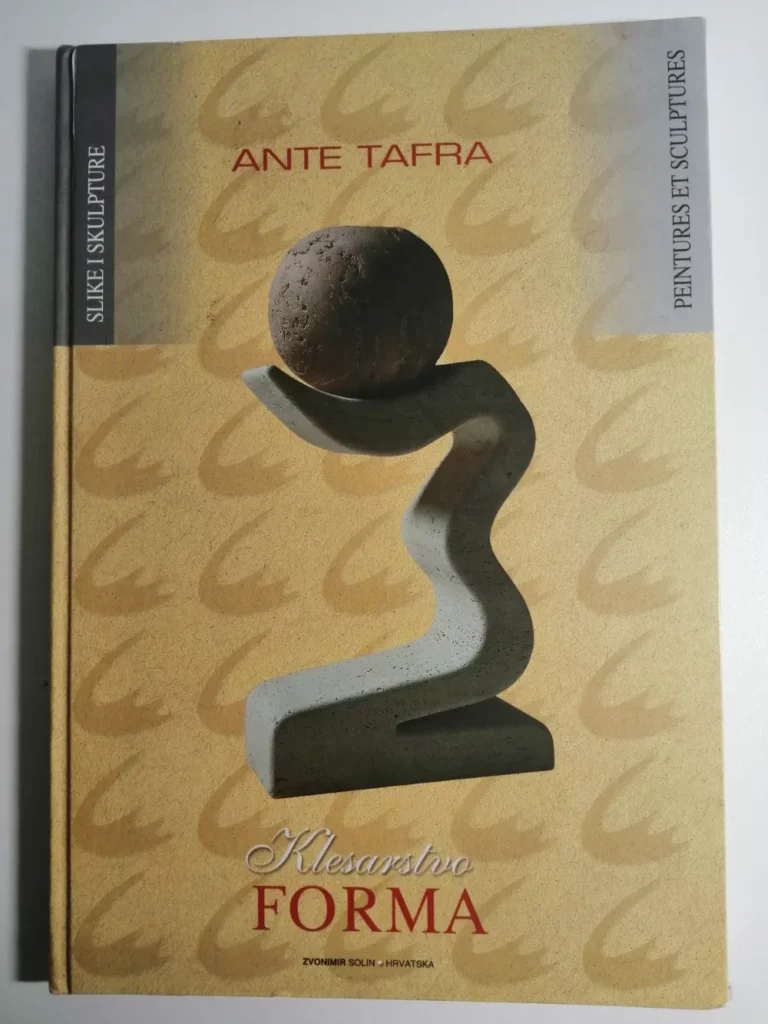 knjiga Ante Tafra , Klesarstvo Forma - slike i skulpture