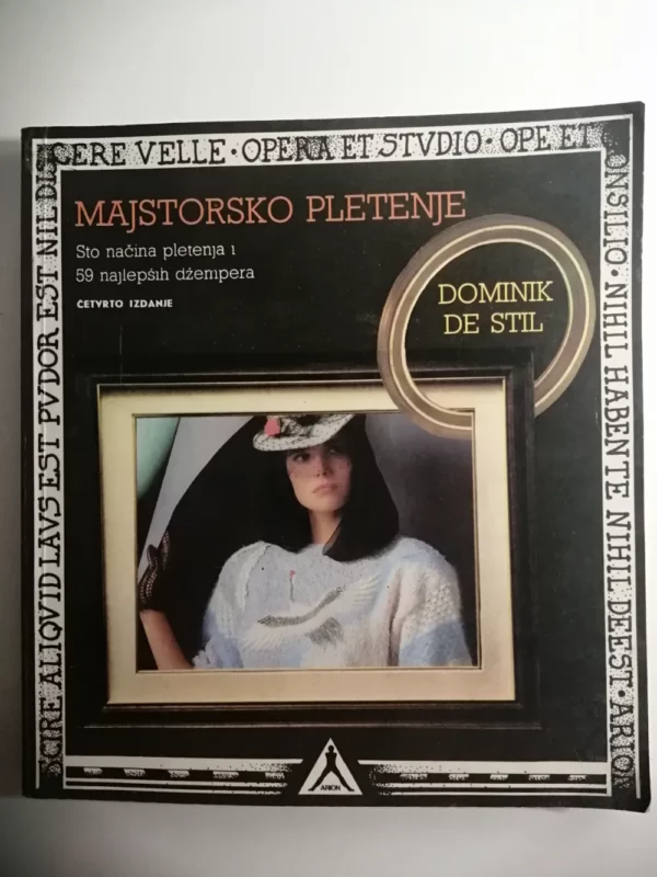 Dominik De Stil – MAJSTORSKO PLETENJE