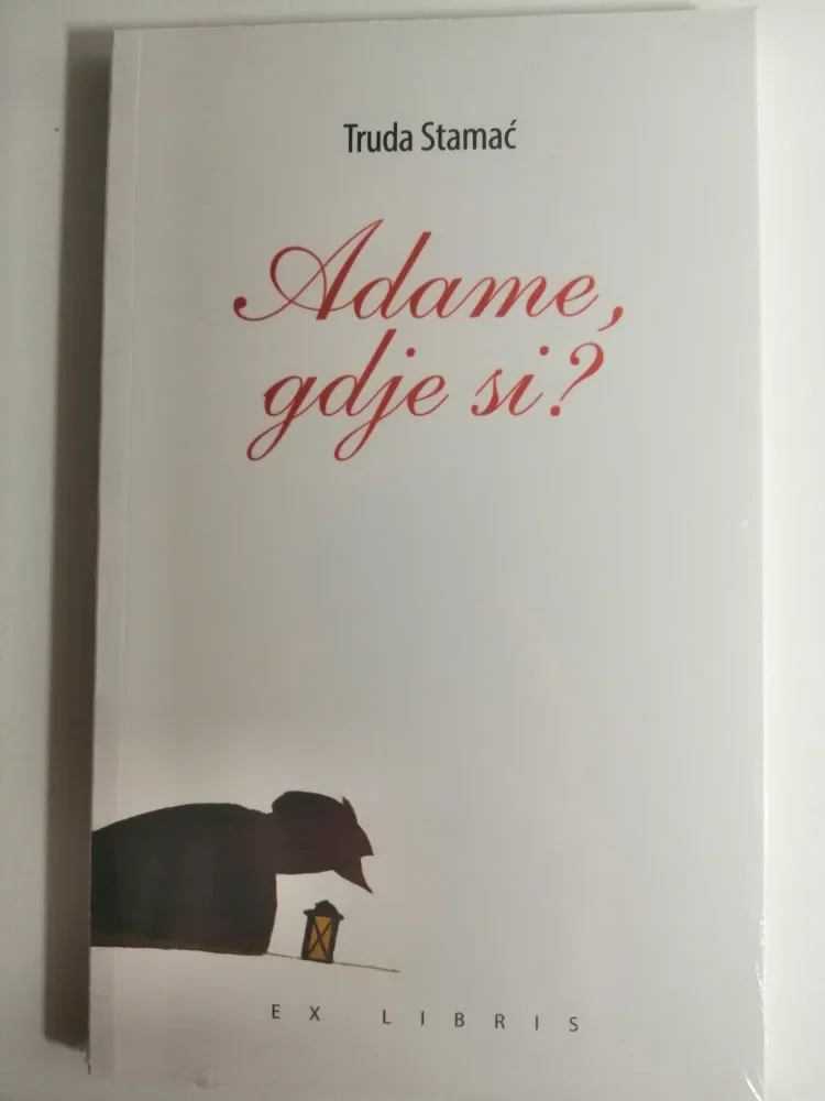 knjiga Truda Stamać - Adame. gdje si?