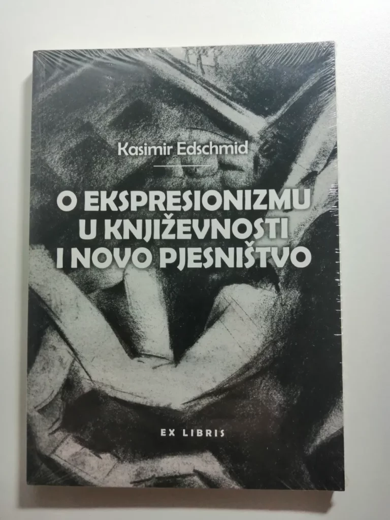 knjiga O ekspresionizmu u književnosti i novo pjesništvo Kasimir Edschmid