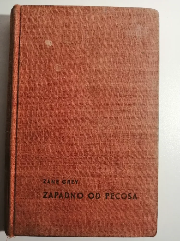 knjiga Zane Grey - Zapadno od Pecosa