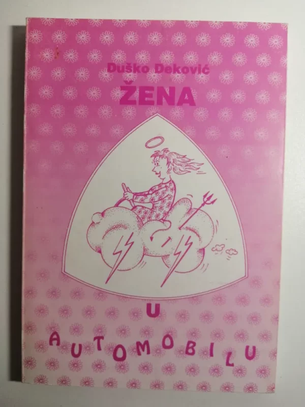 knjiga Duško Deković - Žena u automobilu