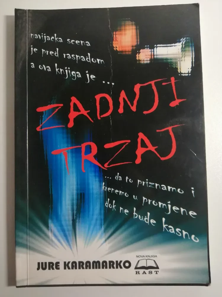 knjiga Zadnji trzaj - Jure Karamarko