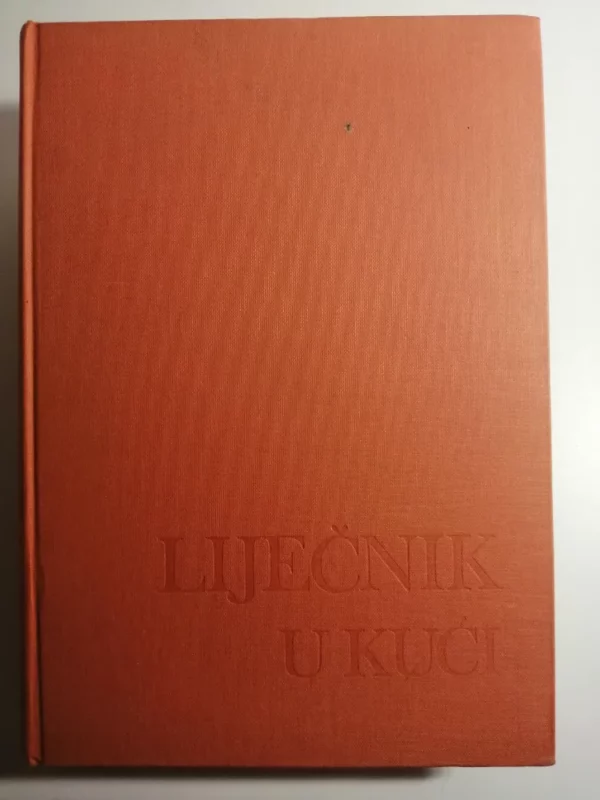 knjiga Liječnik u kući - Popularni zdravstveni priručnik , Stvarnost Zagreb