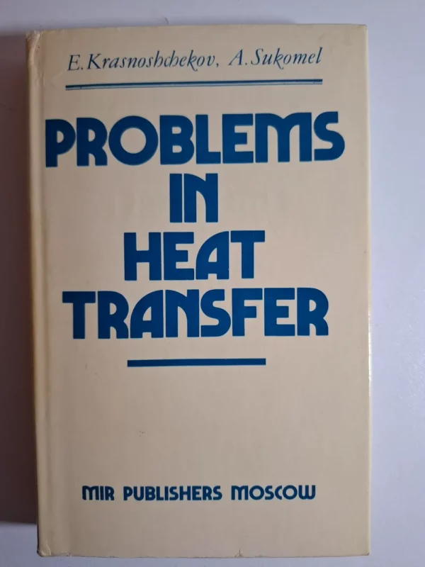 knjiga Problems in heat transfer - Krasnoshchekov