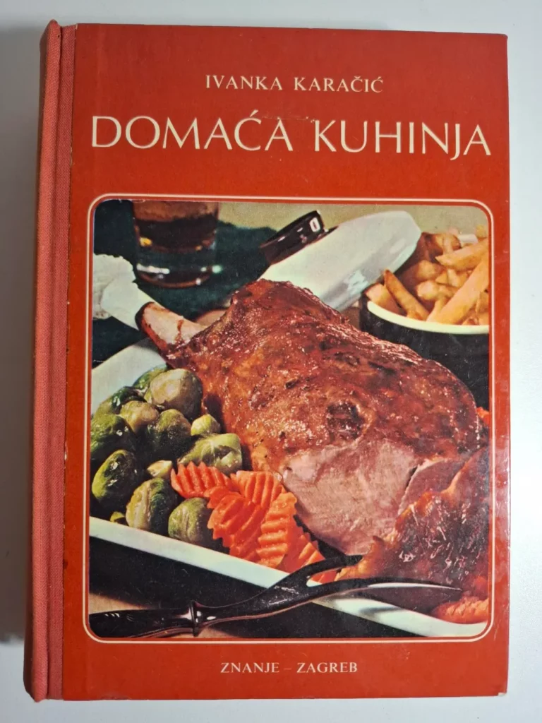 knjiga Domaća kuhinja - Ivanka Karačić