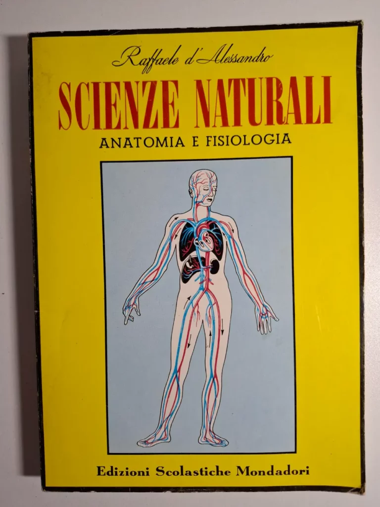 Scienze naturali - Anatomia e Fisiologia Edizioni Scolastiche Mondadori