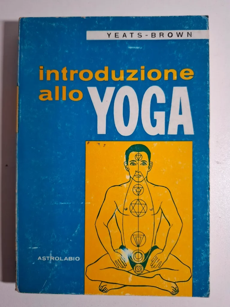 Introduzione allo Yoga - F.Yeats-Brown : knjiga