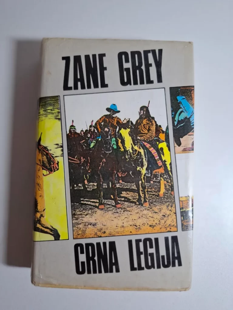 knjiga Zane Grey - Crna legija