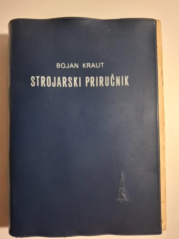 Bojan Kraut - Strojarski priručnik