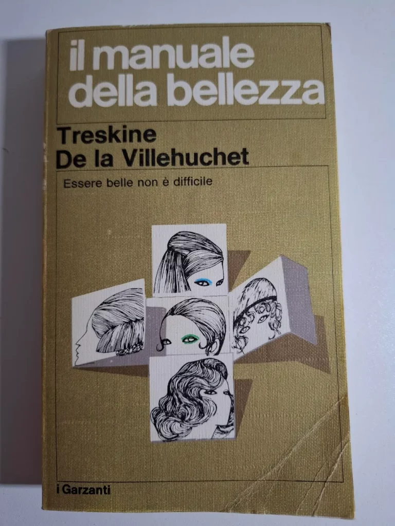 Il manuale della belleza - Treskine De la Villehuchet