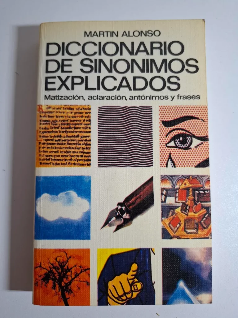 Martin Alonso - Diccionario de sinónimos explicados: matización, aclaración, antónimos y frases