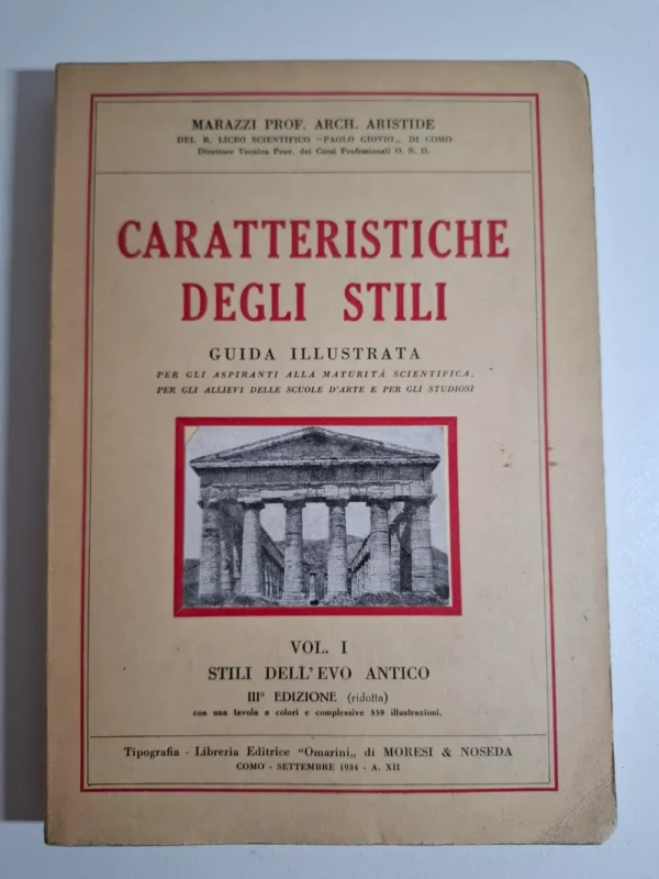 Aristide Marazzi Caratteristiche Degli Stili. Guida Illustrata vol. I