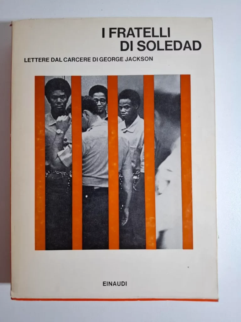 I fratelli di soledad - lettere dal carcere di George Jackson, Einaudi