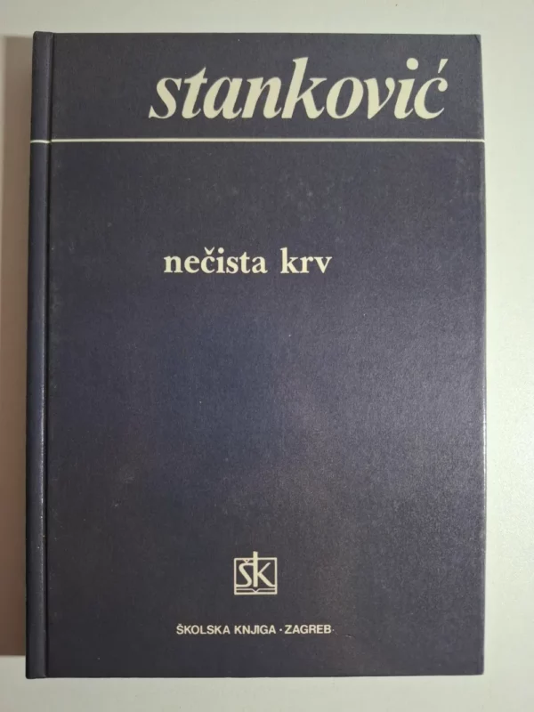 Borisav Stanković Nečista krva