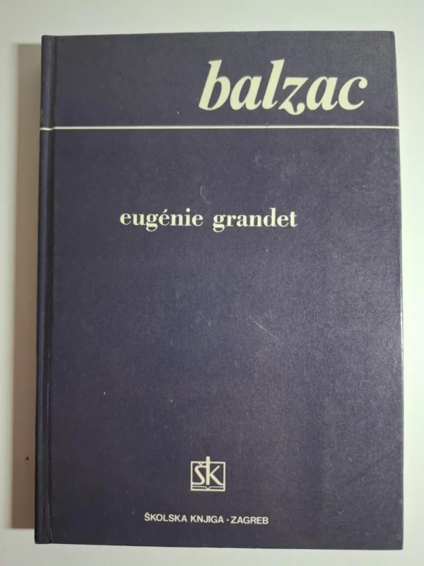 knjiga Honoré de Balzac - Eugénie Grandet