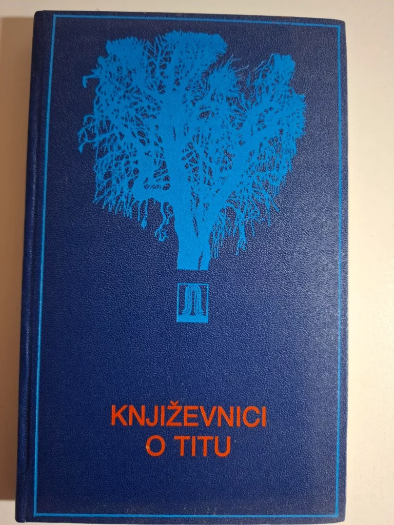 knjiga Književnici o Titu