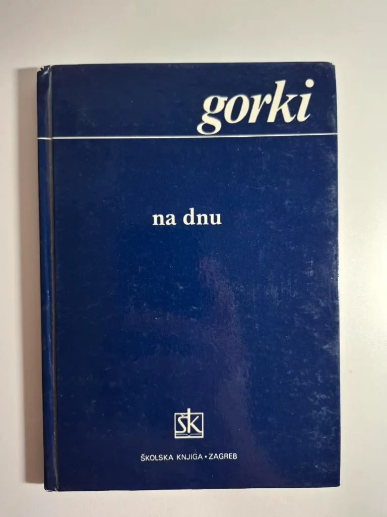 knjiga Na dnu - Maksim Gorki