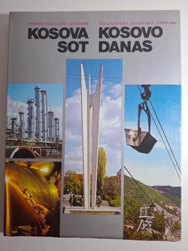 Monografija Kosovo danas - Kosova sot ur. Zenun Čeljaj