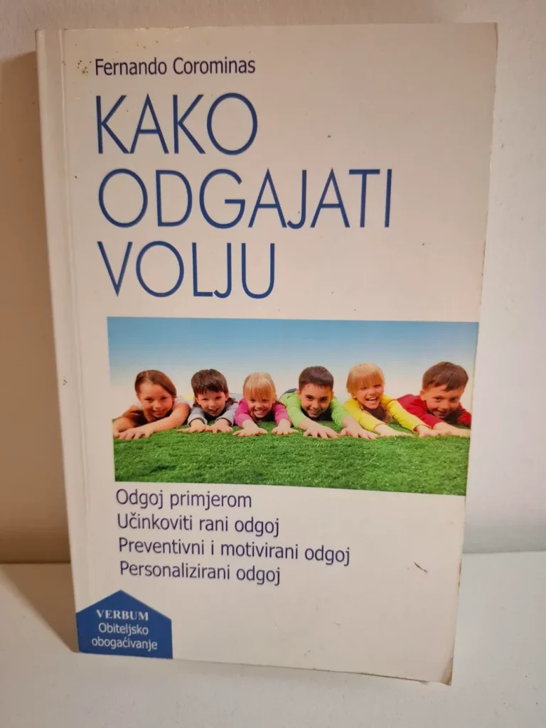 Fernando Corominas - Kako odgajati volju