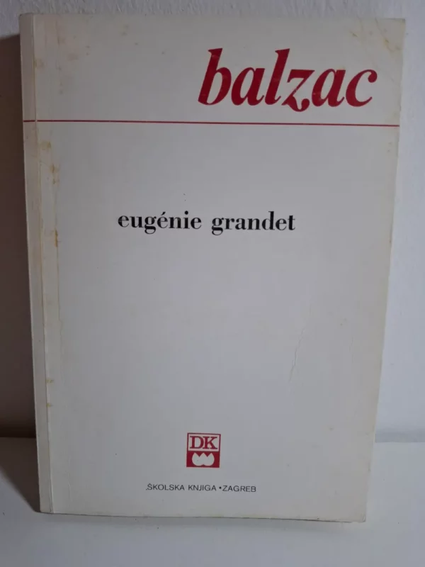 knjiga Honoré de Balzac - Eugénie Grandet