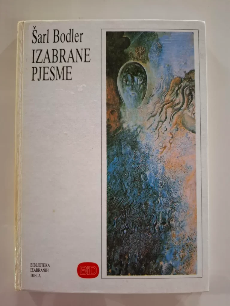 Izabrane pjesme Šarl Bodler - Charles Baudelaire