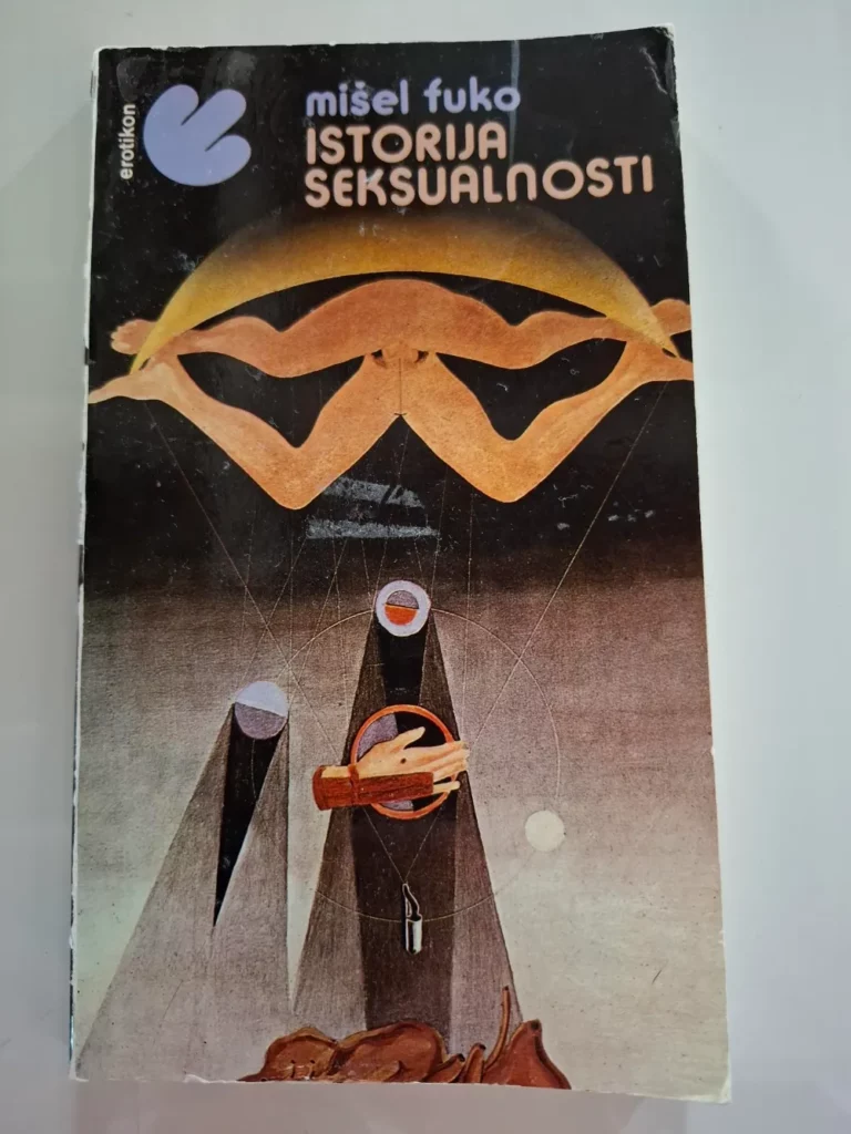 Istorija seksualnosti - Mišel Fuko (Michel Foucault)