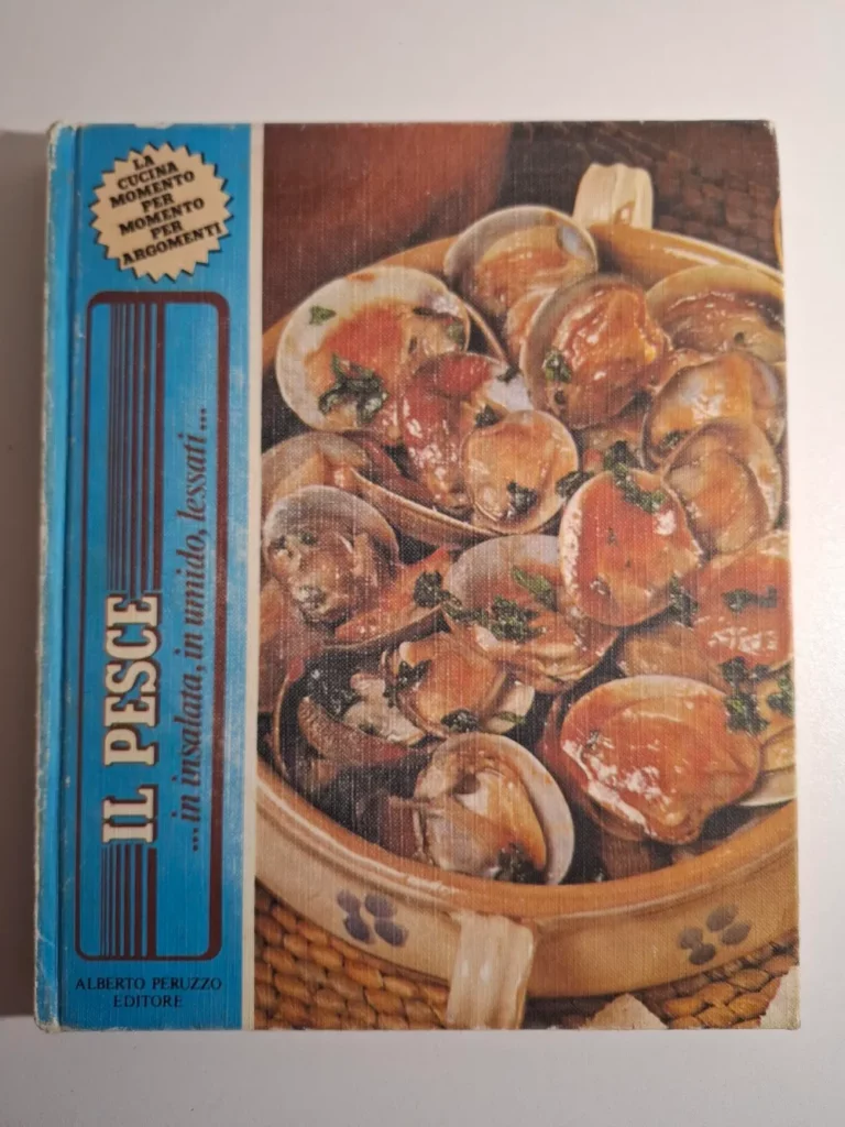 IL PESCE in insalata,in umido,lessati - Alberto Peruzzo Editore