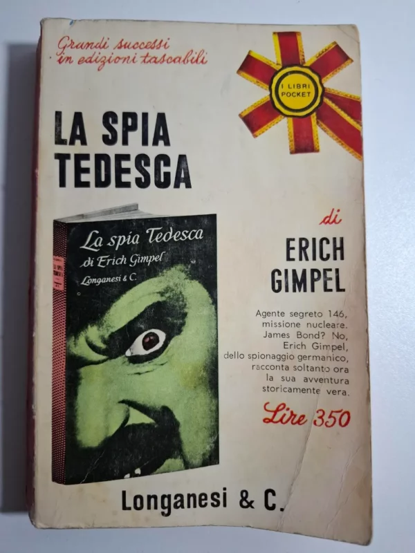 La spia tedesca - Erich Gimpel