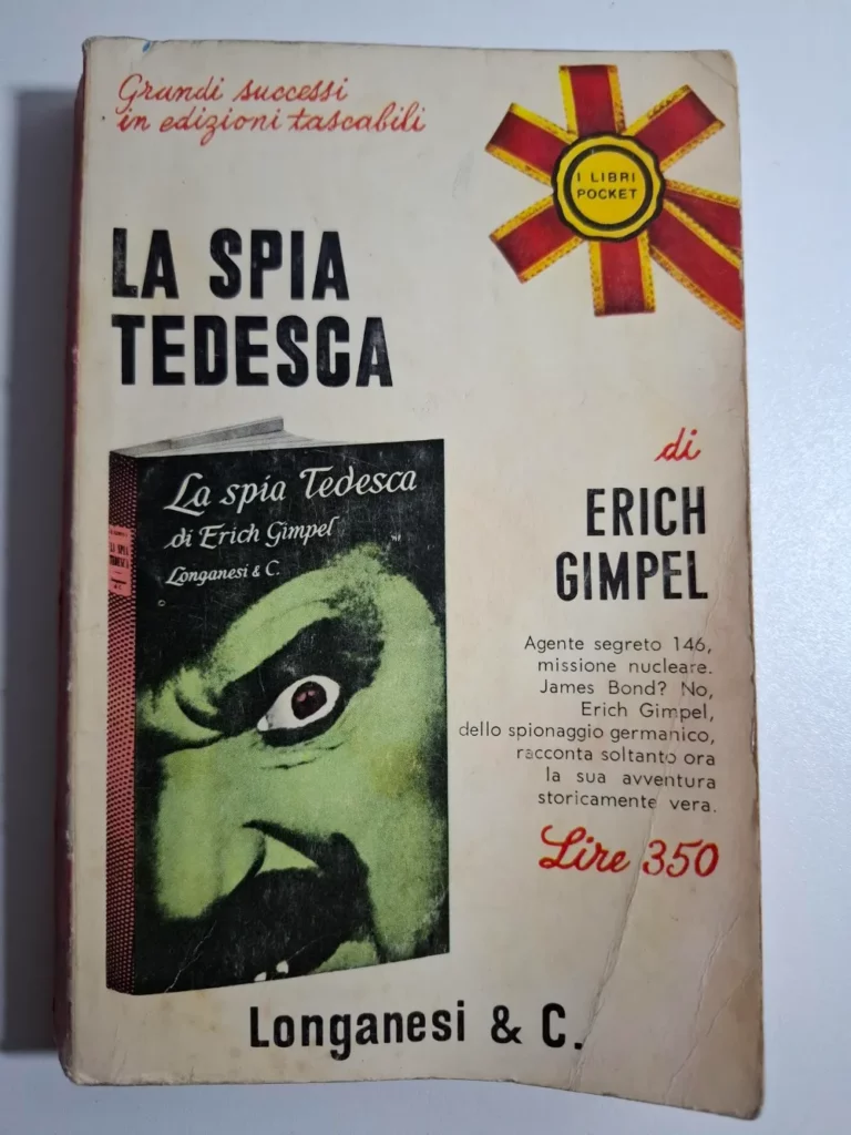 La spia tedesca - Erich Gimpel
