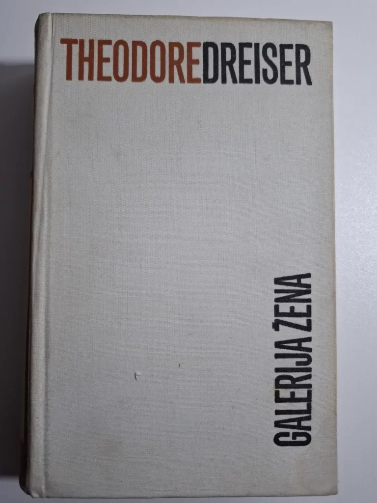 Theodore Dreiser - Galerija žena