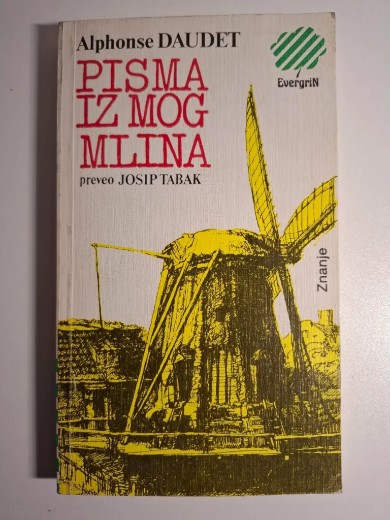 Alphonse Daudet - Pisma iz mog mlina