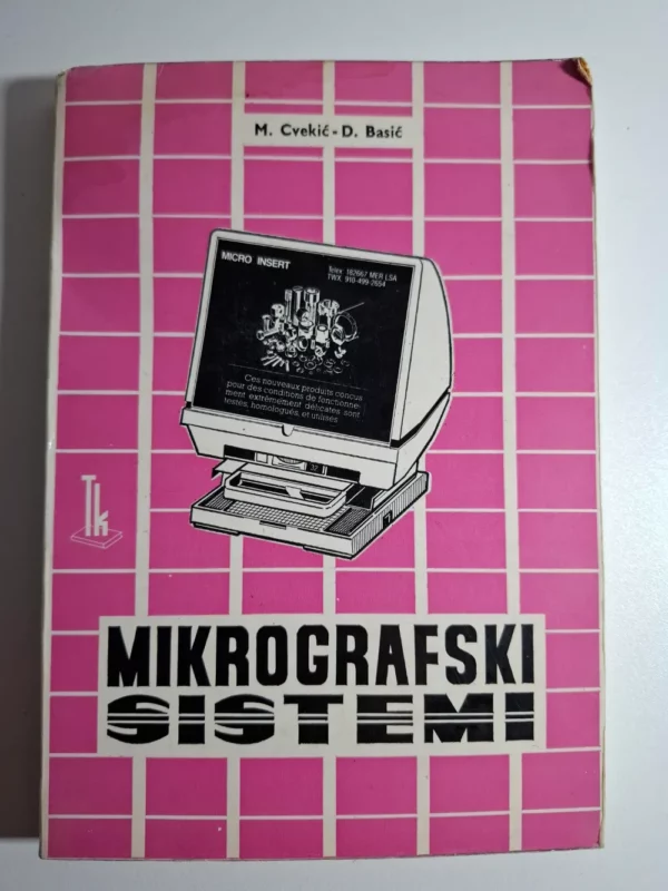 Mirjana Cvekić - Mikrografski sistemi