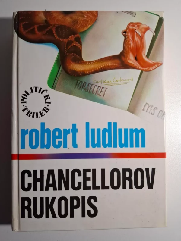 Robert Ludlum - Chancellorov rukopis