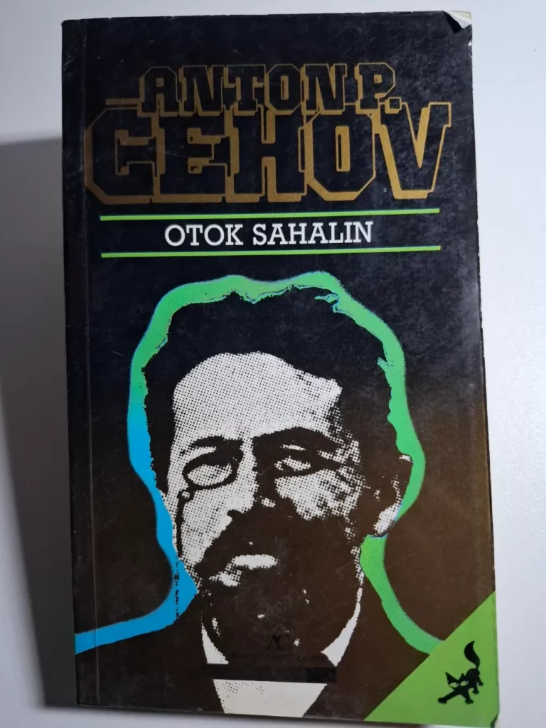 Anton Pavlovič Čehov - Otok Sahalin