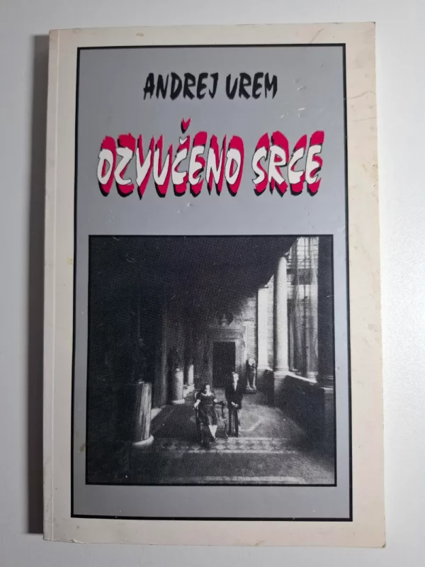 Ozvučeno srce - Andrej Urem