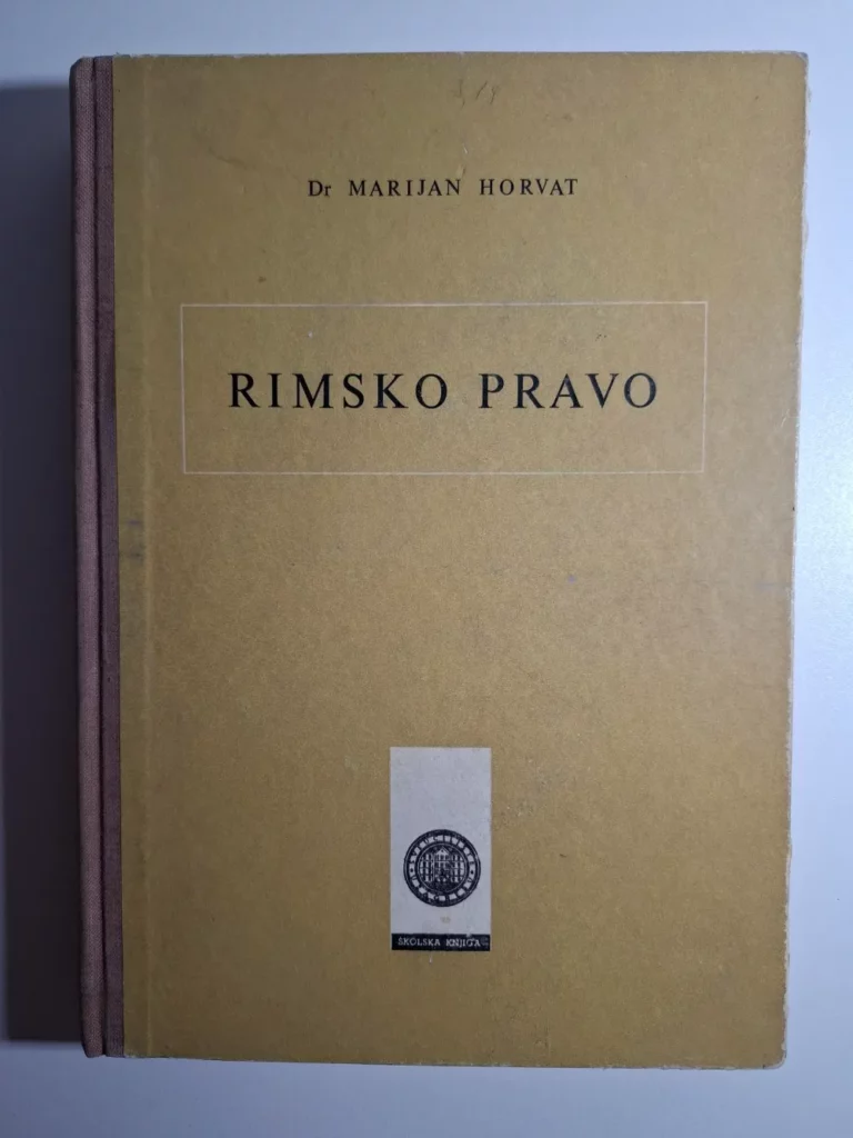 Rimsko pravo - Marijan Horvat